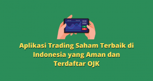 Aplikasi Trading Saham Terbaik di Indonesia yang Aman dan Terdaftar OJK