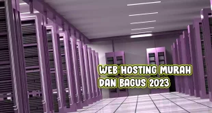 Web Hosting Murah dan Bagus 2023